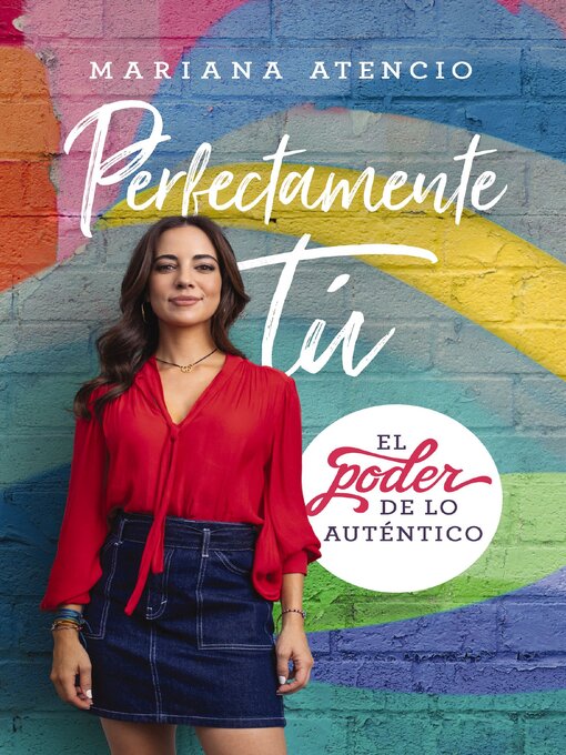 Title details for Perfectamente tú by Mariana Atencio - Available
